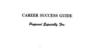 CAREER SUCCESS GUIDE PREPARED ESPECIALLY FOR: logo