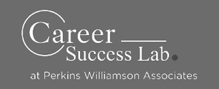 CAREER SUCCESS LAB. AT PERKINS WILLIAMSON ASSOCIATES logo