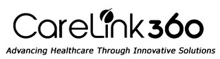 CARELINK360 ADVANCING HEALTHCARE THROUGH INNOVATIVE SOLUTIONS logo