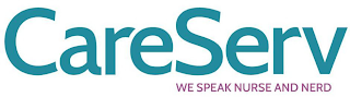 CARESERV WE SPEAK NURSE AND NERD logo