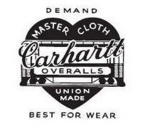 CARHARTT OVERALLS MASTER CLOTH UNION MADE DEMAND BEST FOR WEAR logo