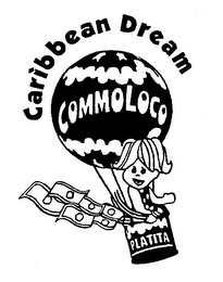 CARIBBEAN DREAM COMMOLOCO PLATITA logo