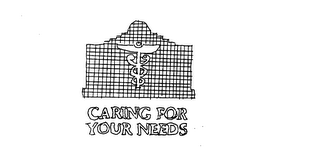 CARING FOR YOUR NEEDS logo