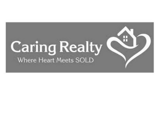 CARING REALTY WHERE HEART MEETS SOLD logo