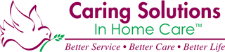 CARING SOLUTIONS IN HOME CARE BETTER SERVICE · BETTER CARE · BETTER LIFE logo
