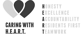 CARING WITH H.E.A.R.T. HONESTY EXCELLENCE ACCOUNTABILITY RESIDENTS FIRST TEAMWORK logo