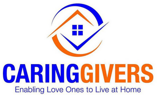 CARINGGIVERS ENABLING LOVE ONES TO LIVE AT HOME logo