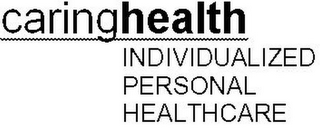 CARINGHEALTH INDIVIDUALIZED PERSONAL HEALTHCARE logo