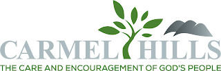 CARMEL HILLS THE CARE AND ENCOURAGEMENT OF GOD'S PEOPLE logo