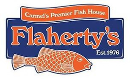 CARMEL'S PREMIER FISH HOUSE FLAHERTY'S EST. 1976 logo