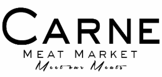 CARNE MEAT MARKET MEET OUR MEATS logo
