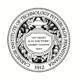 CARNEGIE INSTITUTE OF TECHNOLOGY PITTSBURGH PENNSYLVANIA 1912 "MY HEART IS IN THE WORK" ANDREW CARNEGIE 1900 SCIENCE ART SERVICE CHARACTER logo