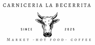CARNICERIA LA BECERRITA SINCE 2025 MARKET  - HOT FOOD -  COFFEE logo