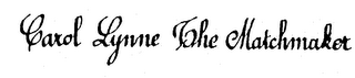 CAROL LYNNE THE MATCHMAKER logo