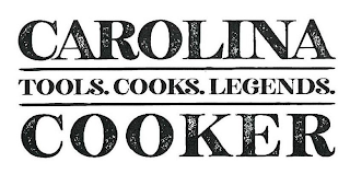 CAROLINA COOKER TOOLS. COOKS. LEGENDS. logo