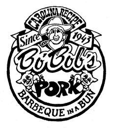 CAROLINA RECIPE SINCE 1943 BO' BOB'S PORK BARBEQUE IN A BUN logo