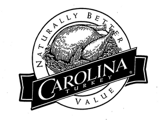 CAROLINA TURKEY NATURALLY BETTER VALUE logo