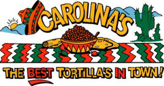 CAROLINA'S THE BEST TORTILLA'S IN TOWN logo