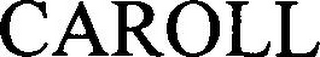 CAROLL logo