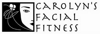 CAROLYN'S FACIAL FITNESS logo