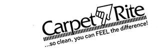 CARPET RITE ...SO CLEAN, YOU CAN FEEL THE DIFFERENCE! logo