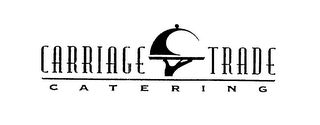 CARRIAGE TRADE CATERING logo