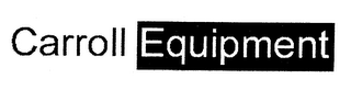 CARROLL EQUIPMENT logo