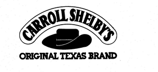 CARROLL SHELBY'S ORIGINAL TEXAS BRAND logo