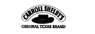 CARROLL SHELBY'S ORIGINAL TEXAS BRAND logo