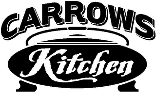 CARROWS KITCHEN