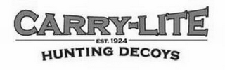CARRY-LITE HUNTING DECOYS EST. 1924 logo
