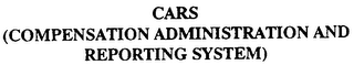 CARS (COMPENSATION ADMINISTRATION AND REORTING SYSTEM) logo