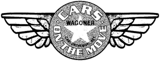 · CARS · ON THE MOVE CARSONTHEMOVE.NET WAGONER logo