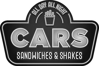 CARS SANDWICHES & SHAKES ALL DAY ALL NIGHT logo