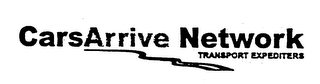 CARSARRIVE NETWORK TRANSPORT EXPEDITERS logo