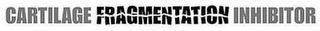 CARTILAGE FRAGMENTATION INHIBITOR logo