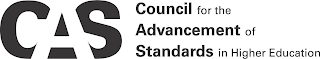 CAS COUNCIL FOR THE ADVANCEMENT OF STANDARDS IN HIGHER EDUCATION logo