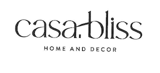 CASA. BLISS HOME AND DECOR logo