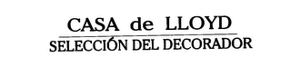 CASA DE LLOYD SELECCION DEL DECORADOR logo