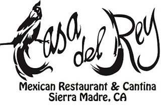 CASA DEL REY MEXICAN RESTAURANT & CANTINA SIERRA MADRE, CA logo