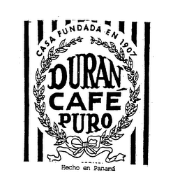 CASA FUNDADA EN 1907 DURAN CAFE PURO HECHO EN PANAMA logo