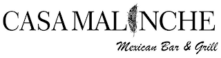 CASA MALINCHE MEXICAN BAR & GRILL logo