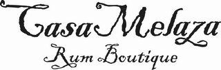 CASA MELAZA RUM BOUTIQUE logo