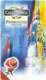 CASA MODENA PROSCIUTTO PRODUCT OF ITALY logo