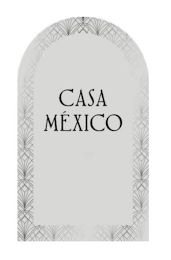 CASA MÉXICO logo