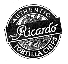CASA RICARDO AUTHENTIC TORTILLA CHIPS logo
