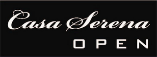 CASA SERENA OPEN logo