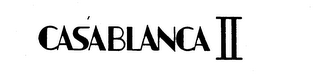 CASABLANCA II