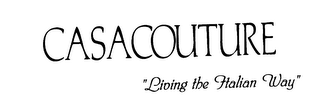 CASACOUTURE "LIVING THE ITALIAN WAY" logo