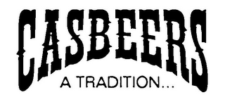 CASBEERS A TRADITION... logo